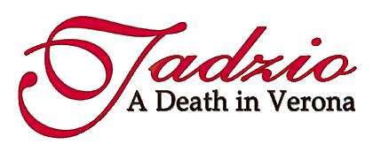 Tadizio: A Death in Verona